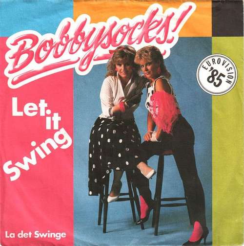 Cover Bobbysocks!* - Let It Swing (7, Single) Schallplatten Ankauf