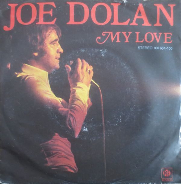 Bild Joe Dolan - My Love (7, Single) Schallplatten Ankauf