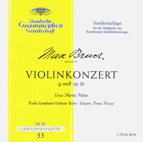 Cover Max Bruch, Erica Morini / Radio-Symphonie-Orchester Berlin / Ferenc Fricsay - Violinkonzert G-moll Op. 26 (10, Mono, Club) Schallplatten Ankauf