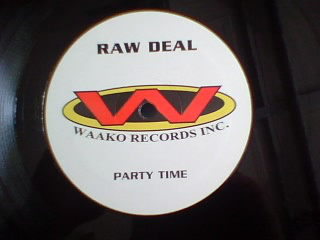 Cover Raw Deal (2) - Party Time (12) Schallplatten Ankauf