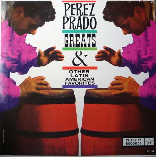 Cover Perez Prado - Perez Prado Greats Plus Other Latin American Favorites (LP, Album, Mono, RE) Schallplatten Ankauf