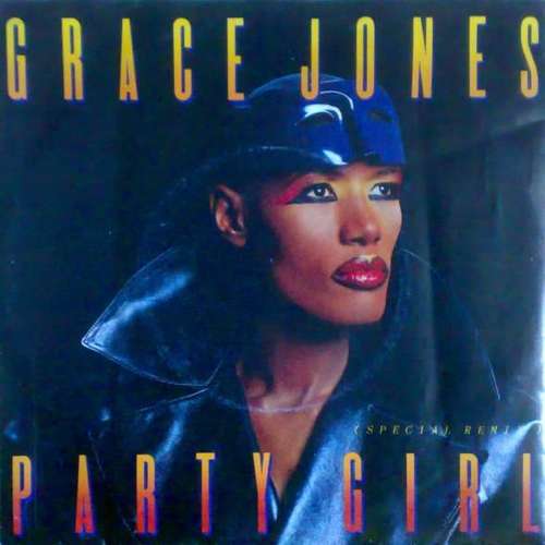 Cover Grace Jones - Party Girl (7, Single) Schallplatten Ankauf