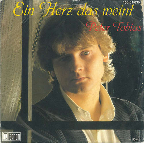 Cover Peter Tobias (2) - Ein Herz, Das Weint (7, Single) Schallplatten Ankauf