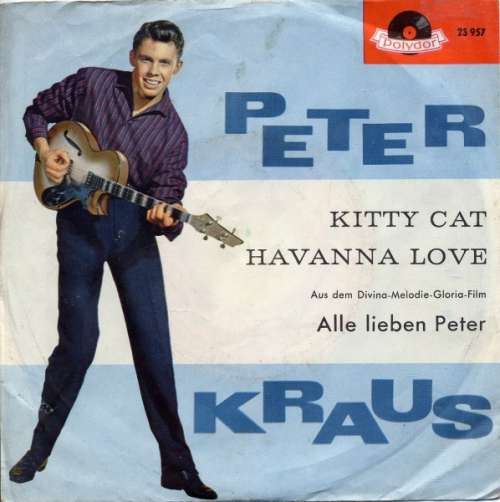 Cover Peter Kraus - Kitty Cat / Havanna Love (7, Single, Mono) Schallplatten Ankauf