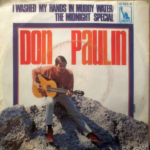 Cover Don Paulin - I Washed My Hands In Muddy Water / The Midnight Special (7, Single) Schallplatten Ankauf