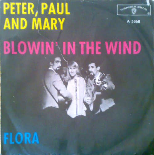 Cover Peter, Paul & Mary - Blowin' In The Wind (7, Single) Schallplatten Ankauf