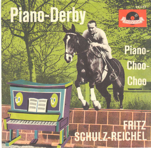 Cover Fritz Schulz-Reichel - Piano-Derby (7, Mono) Schallplatten Ankauf