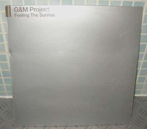 Cover G&M Project - Feeling The Sunrise (12) Schallplatten Ankauf