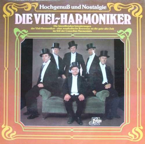 Cover Die Viel-Harmoniker - Hochgenuß Und Nostalgie (LP) Schallplatten Ankauf