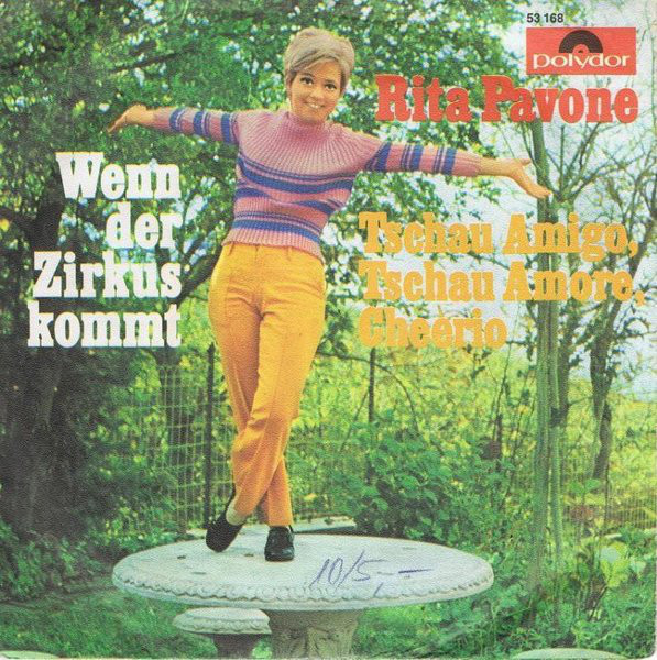 Cover Rita Pavone - Wenn Der Zirkus Kommt (7, Single, Mono) Schallplatten Ankauf