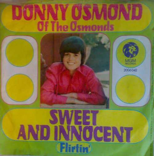 Cover Donny Osmond Of The Osmonds* - Sweet And Innocent (7, Single) Schallplatten Ankauf
