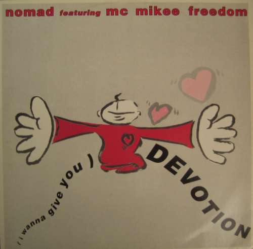 Cover Nomad Featuring MC Mikee Freedom - (I Wanna Give You) Devotion (12) Schallplatten Ankauf