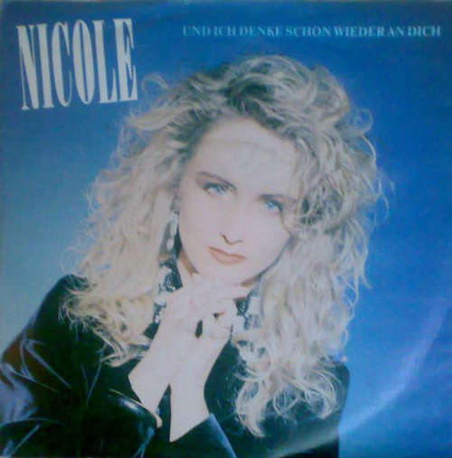 Cover Nicole (2) - Und Ich Denke Schon Wieder An Dich (7, Single) Schallplatten Ankauf