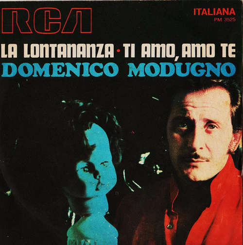 Cover Domenico Modugno - La Lontananza / Ti Amo, Amo Te (7) Schallplatten Ankauf