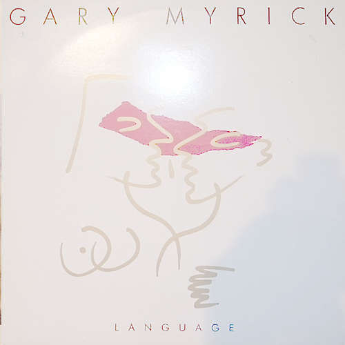 Cover Gary Myrick - Language (LP, MiniAlbum) Schallplatten Ankauf
