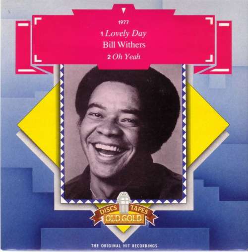 Cover Bill Withers - Lovely Day (7, Single, RE, Pic) Schallplatten Ankauf