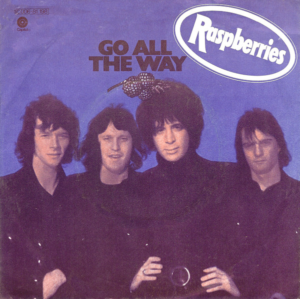 Cover Raspberries - Go All The Way (7, Single) Schallplatten Ankauf
