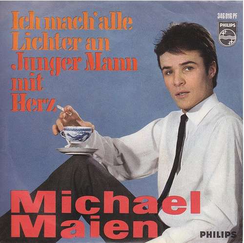Cover Michael Maien - Ich Mach' Alle Lichter An (7, Single, Mono) Schallplatten Ankauf
