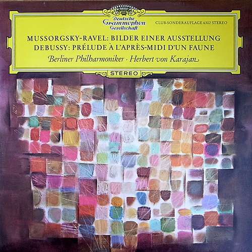 Cover Herbert von Karajan - Modest Mussorgsky - Maurice Ravel - Claude Debussy - Bilder Einer Ausstellung - Prelude À L'Après-Midi D'un Faune (LP, Album) Schallplatten Ankauf