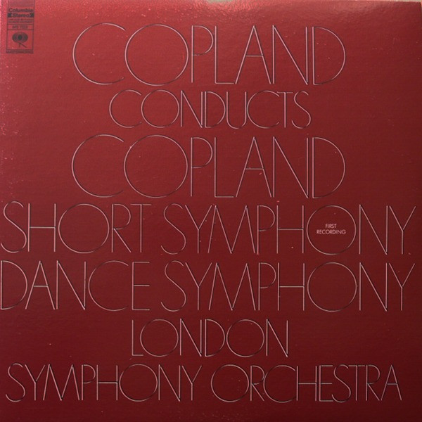 Cover Copland*, London Symphony Orchestra* - Copland Conducts Copland (Short Symphony / Dance Symphony) (LP) Schallplatten Ankauf