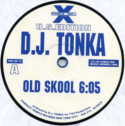 Cover D.J. Tonka* - Old Skool / Use Ya Ears (12) Schallplatten Ankauf