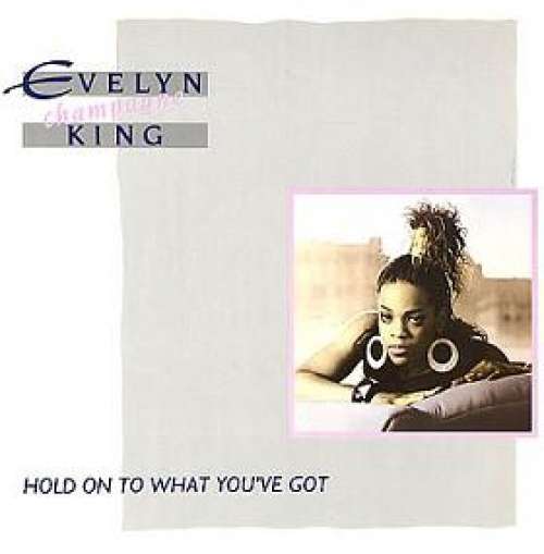 Cover Evelyn Champagne King* - Hold On To What You've Got (12, Single) Schallplatten Ankauf