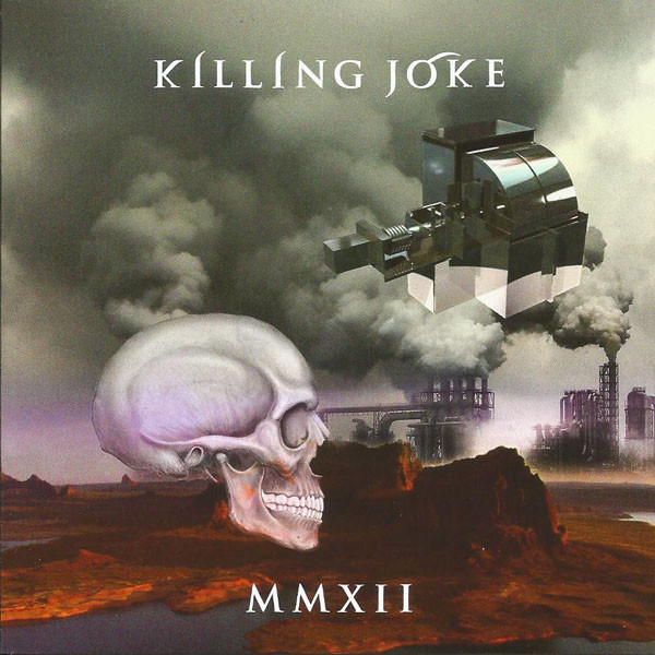 Cover Killing Joke - MMXII (CD, Album) Schallplatten Ankauf