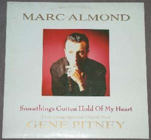 Cover Marc Almond Featuring Special Guest Star Gene Pitney - Something's Gotten Hold Of My Heart (12, Maxi) Schallplatten Ankauf
