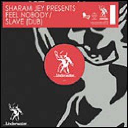 Cover Sharam Jey - Feel Nobody / Slave (Dub) (12) Schallplatten Ankauf