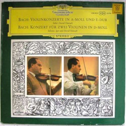 Cover Bach* - David Oistrach und Igor Oistrach - Violinkonzert In A-moll Und E-Dur / Konzert Für Zwei Violinen In D-moll (LP) Schallplatten Ankauf