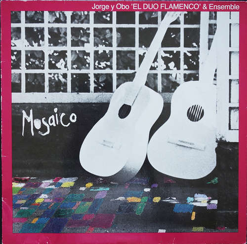 Cover Jorge Y Obo - El Duo Flamenco & Ensemble* - Mosaico (LP, Album) Schallplatten Ankauf