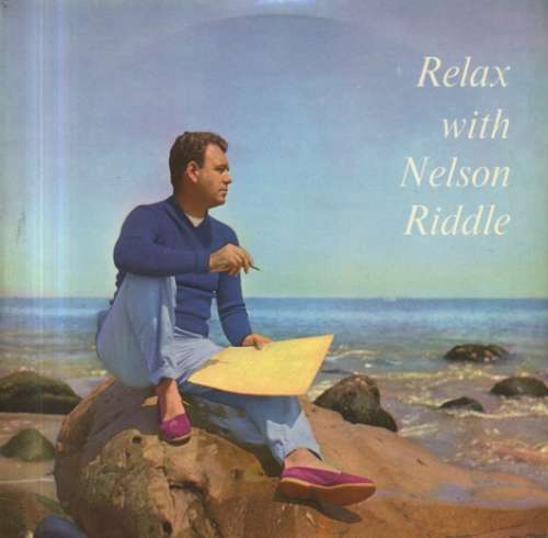 Cover Nelson Riddle And His Orchestra - Relax With Nelson Riddle (LP, Album) Schallplatten Ankauf