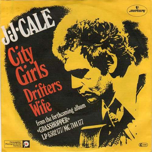 Cover J.J. Cale - City Girls (7, Single) Schallplatten Ankauf