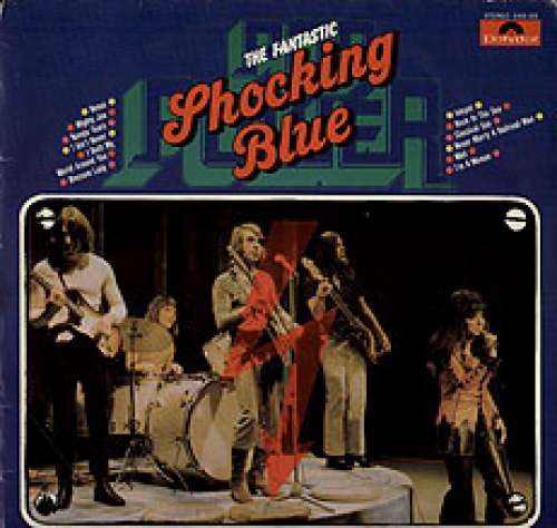 Cover Shocking Blue - The Fantastic Shocking Blue - Pop Power (LP, Comp) Schallplatten Ankauf