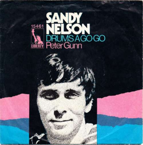 Cover zu Sandy Nelson - Drums A Go-Go / Peter Gunn (7, Single) Schallplatten Ankauf