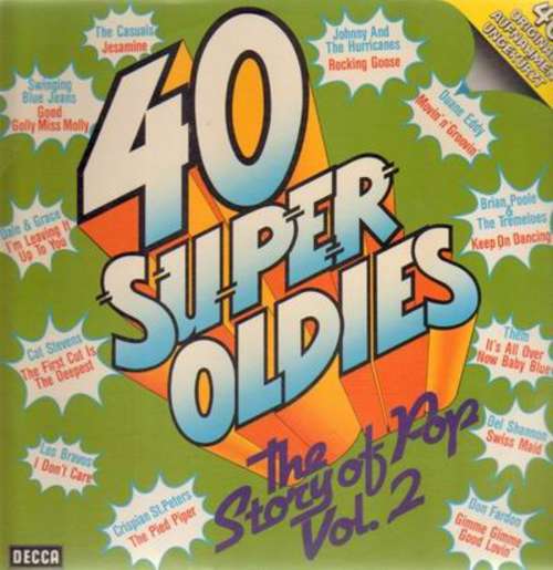 Cover Various - 40 Super Oldies - The Story Of Pop Vol. 2 (2xLP, Comp, Gat) Schallplatten Ankauf
