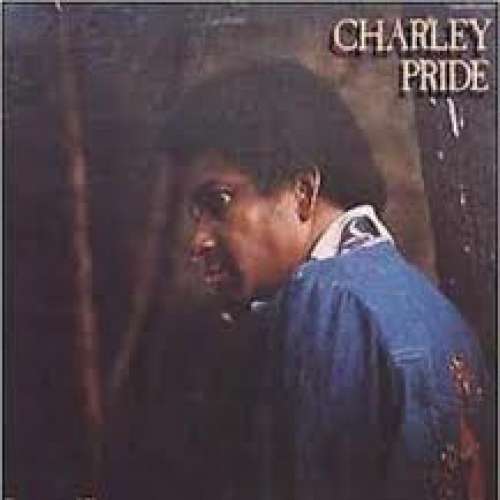 Cover Charley Pride - Burgers And Fries / When I Stop Leaving (I'll Be Gone) (LP, Album) Schallplatten Ankauf