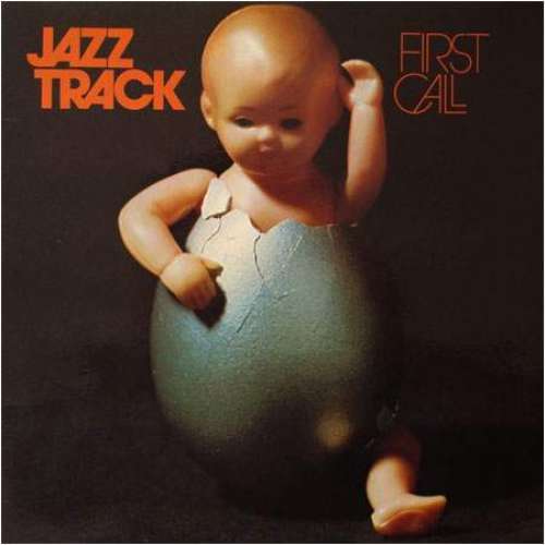 Cover Jazztrack - First Call (LP, Album, RE) Schallplatten Ankauf