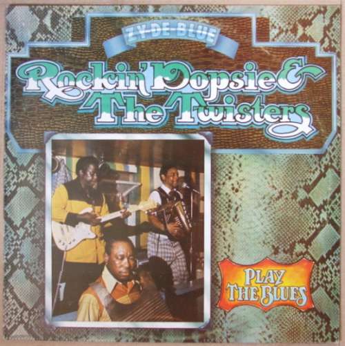 Cover Rockin' Dopsie & The Twisters* - Zy-De-Blue (LP) Schallplatten Ankauf