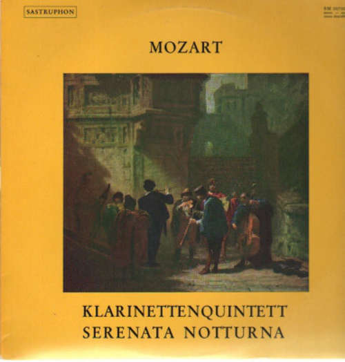 Cover Mozart* - Klarinettenquintett・Serenata Notturna (LP) Schallplatten Ankauf