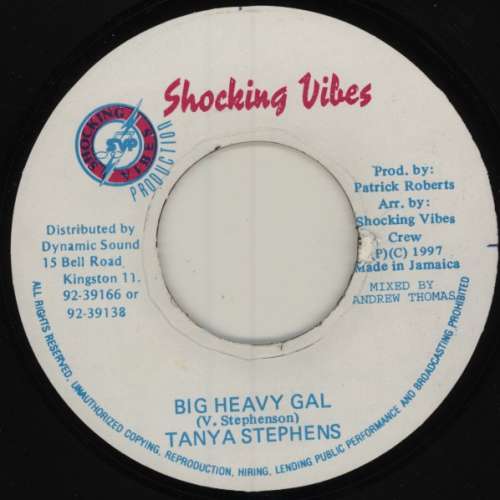 Cover Tanya Stephens - Big Heavy Gal (7) Schallplatten Ankauf