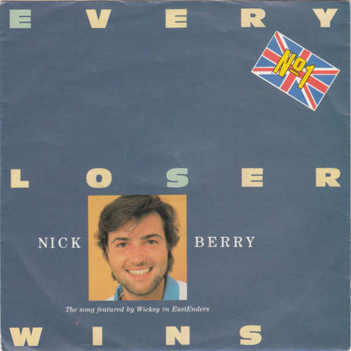 Cover Nick Berry - Every Loser Wins (7, Single) Schallplatten Ankauf