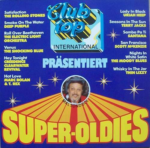 Cover Various - Club Top International Präsentiert Super-Oldies (LP, Comp) Schallplatten Ankauf