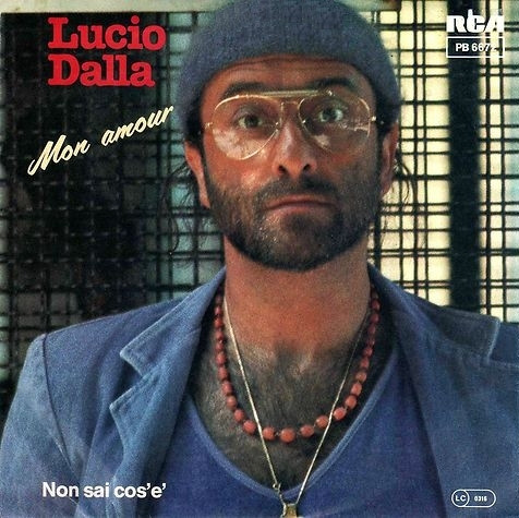 Bild Lucio Dalla - Mon Amour / Non Sai Cos'È (7, Single) Schallplatten Ankauf