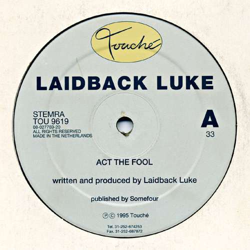 Cover Laidback Luke - Act The Fool (12) Schallplatten Ankauf