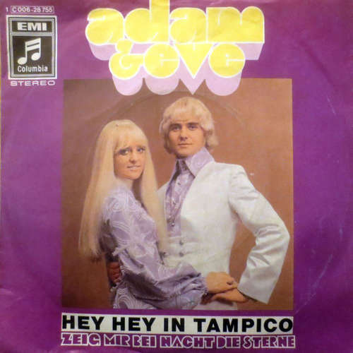 Cover Adam & Eve (6) - Hey Hey In Tampico (7, Single) Schallplatten Ankauf