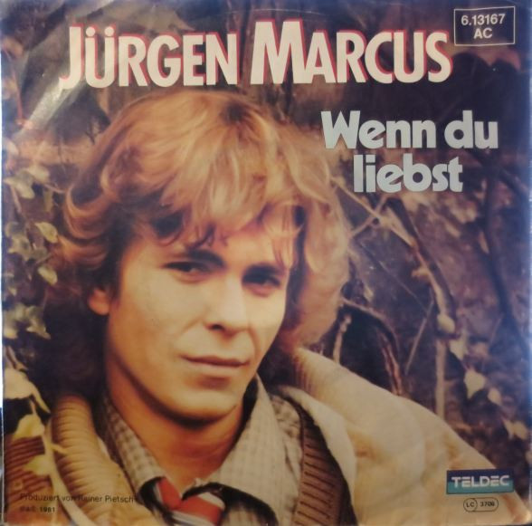 Bild Jürgen Marcus - Wenn Du Liebst (7, Single) Schallplatten Ankauf