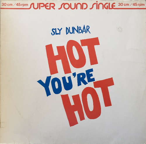 Cover Sly Dunbar - Hot You're Hot (12, Maxi) Schallplatten Ankauf