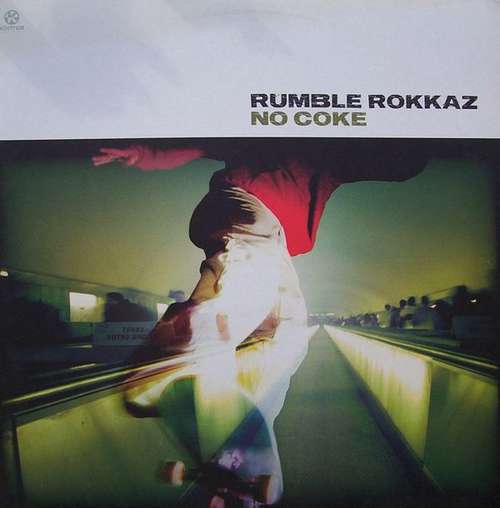 Cover Rumble Rokkaz - No Coke (12) Schallplatten Ankauf