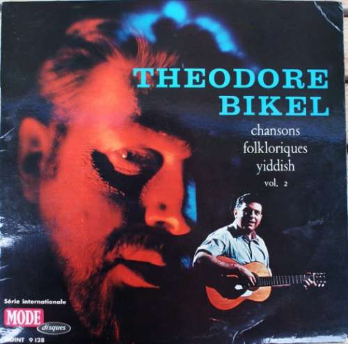 Cover Theodore Bikel - Chansons Folkloriques Yiddish Vol. 2 (LP, Album) Schallplatten Ankauf